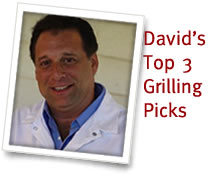 David's Top 3 Grilling Picks
